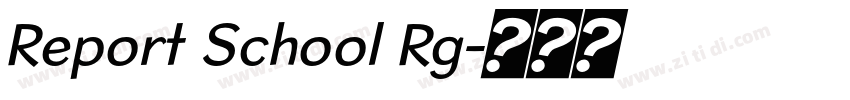 Report School Rg字体转换